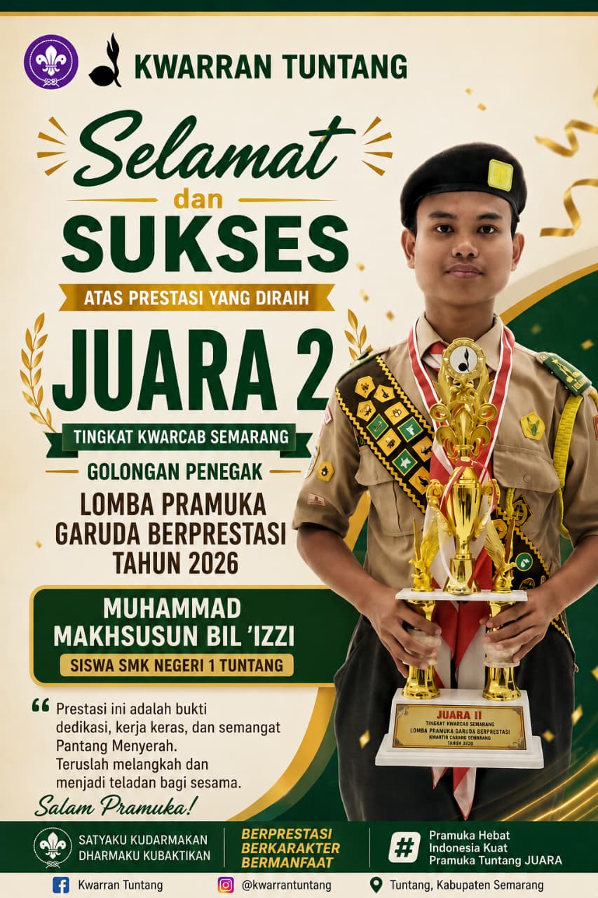 Siswa SMKN 1 Tuntang Raih Juara 2 Lomba Pramuka Garuda Berprestasi Tingkat Kwartir Cabang Semarang Siswa SMKN 1 Tuntang Raih Juara 2 Lomba Pramuka Garuda Berprestasi Tingkat Kwartir Cabang Semarang